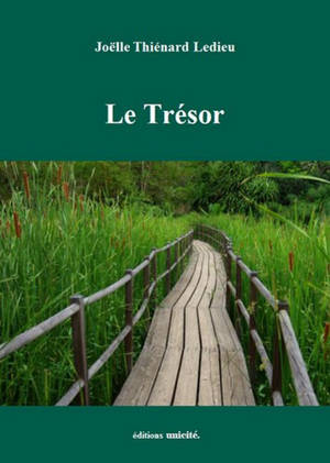 Le trésor - Joëlle Thiénard Ledieu