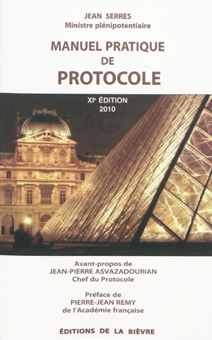 Manuel pratique de protocole - Jean Serres