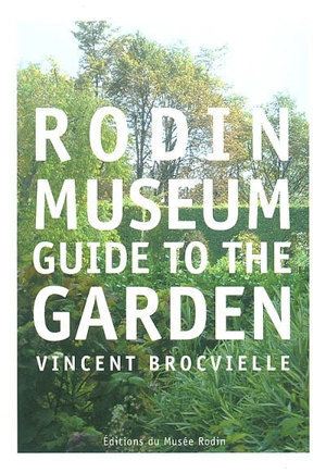 Rodin museum, guide to the garden - Vincent Brocvielle