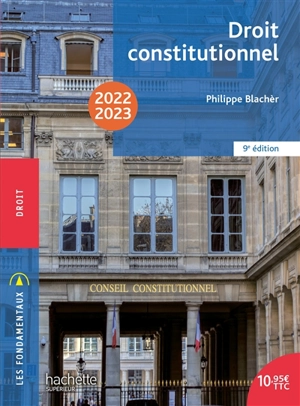 Droit constitutionnel : 2022-2023 - Philippe Blachèr