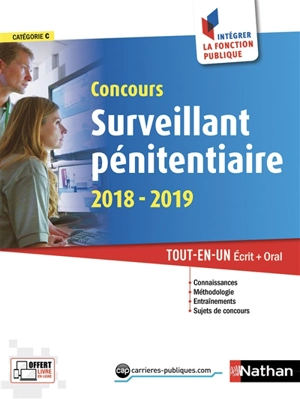 Concours surveillant pénitentiaire 2018-2019 : catégorie C : tout-en-un écrit + oral - Pascal Joly