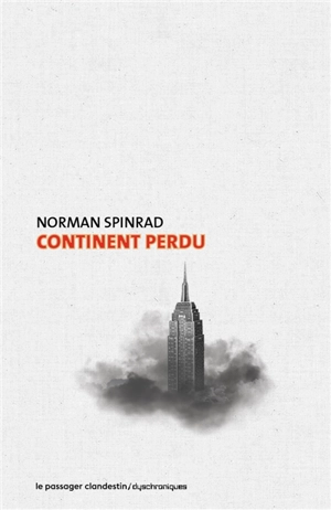 Continent perdu - Norman Spinrad