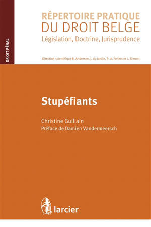 Stupéfiants - Christine Guillain