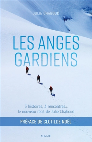 Les anges gardiens - Julie Chaboud