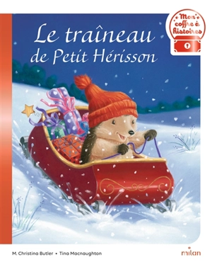 Le traîneau de Petit Hérisson - M. Christina Butler