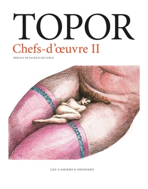 Les chefs-d'oeuvre. Vol. 2 - Roland Topor