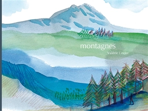 Montagnes - Valérie Linder