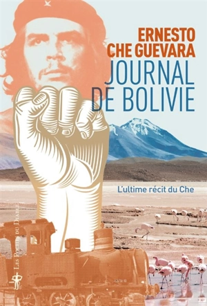 Journal de Bolivie - Ernesto Che Guevara