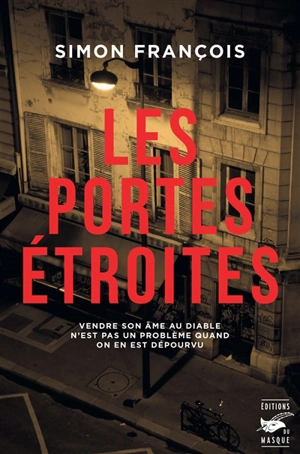 Les portes étroites - Simon François