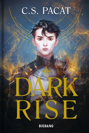 Dark rise. Vol. 1 - C.S. Pacat