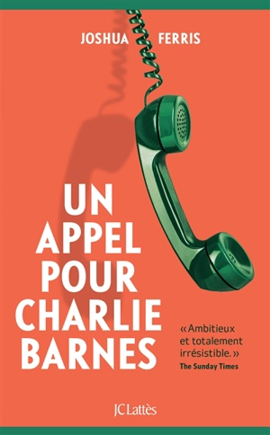 Un appel pour Charlie Barnes - Joshua Ferris