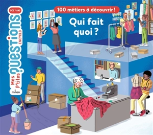 Qui fait quoi ? : 100 métiers à découvrir ! - Stéphane Frattini