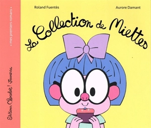 La collection de miettes - Roland Fuentès