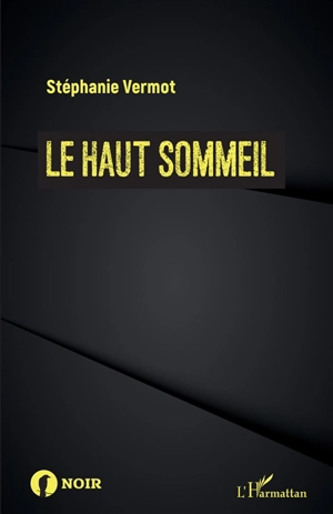 Le haut sommeil - Stéphanie Vermot-Petit-Outhenin