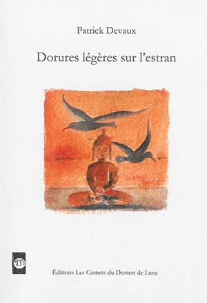 Dorures légères sur l'estran - Patrick Devaux