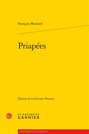 Priapées - François Maynard