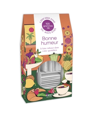 100 grammes de bonne humeur à faire infuser dans votre quotidien - Amélie Poggi