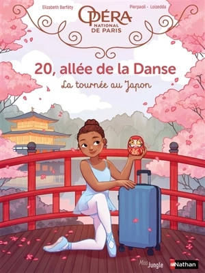 20, allée de la danse. Vol. 7. La tournée au Japon - Elisabeth Barféty