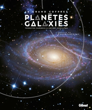 Le grand coffret planètes et galaxies - Thorsten Dambeck