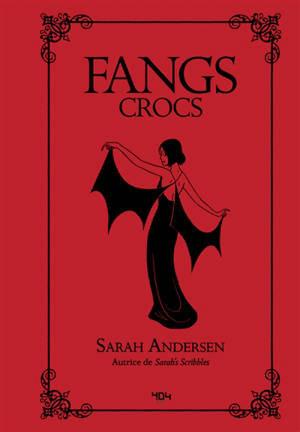 Fangs. Crocs - Sarah Andersen