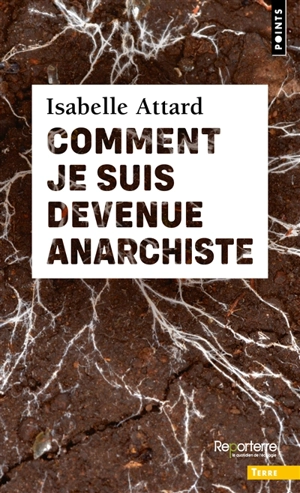 Comment je suis devenue anarchiste - Isabelle Attard