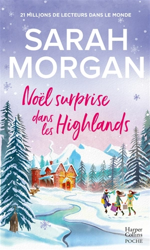 Noël surprise dans les Highlands - Sarah Morgan