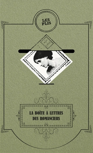 La boîte à lettres des romanciers - Virginia Woolf