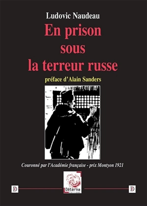 En prison sous la terreur russe - Ludovic Naudeau