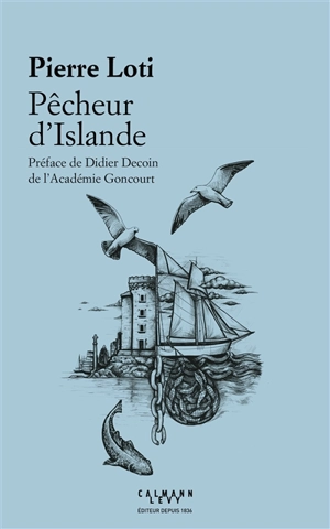 Pêcheur d'Islande - Pierre Loti