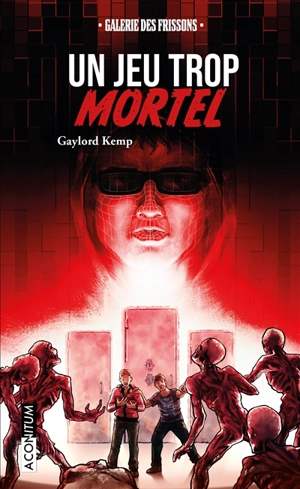 Un jeu trop mortel - Gaylord Kemp