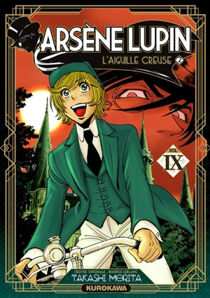 Arsène Lupin. Vol. 9. L'aiguille creuse. Vol. 2 - Takashi Morita