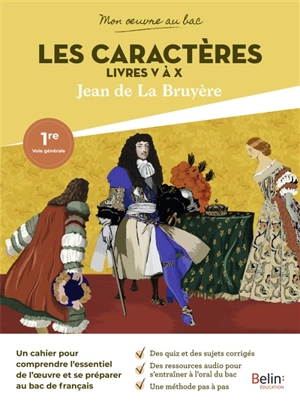 Les caractères, livres V à X, Jean de La Bruyère : 1re voie générale - Anaïs Trahand