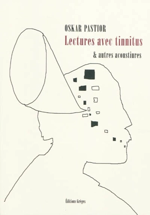 Lectures avec Tinnitus : & autres acoustiures - Oskar Pastior