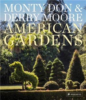 American Gardens - Monty Don