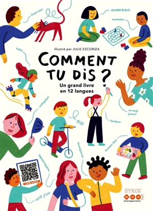 Comment tu dis ? : un grand livre en 12 langues - D'une langue à l'autre (Montreuil, Seine-Saint-Denis)