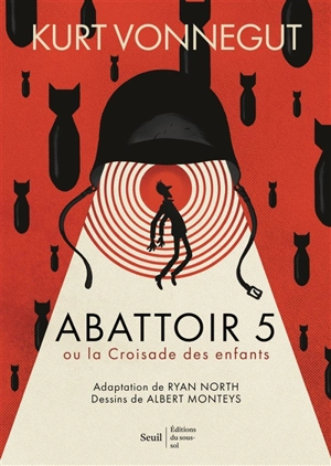 Abattoir 5 ou La croisade des enfants : une danse imposée avec la mort - Ryan North