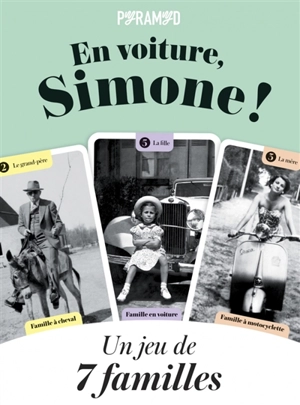 En voiture, Simone ! : un jeu de 7 familles - Sylvie Meunier