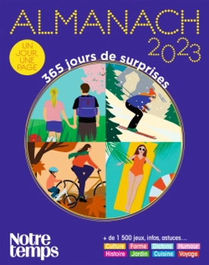 Almanach 2023 Notre temps : 365 jours de surprises : un jour, une page