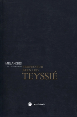 Mélanges en l'honneur de Bernard Teyssié