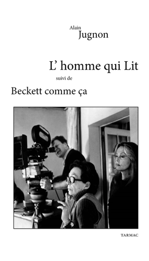 L'homme qui lit. Beckett comme ça - Alain Jugnon