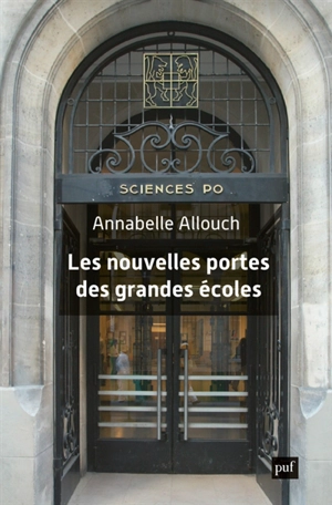 Les nouvelles portes des grandes écoles - Annabelle Allouch