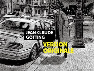 Version originale : sous-titrée français - Jean-Claude Götting