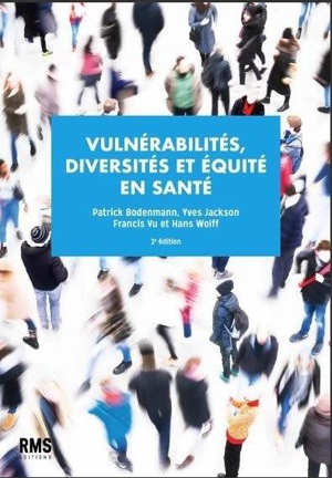 Vulnérabilités, diversités et équité en santé