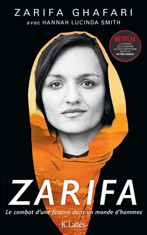 Zarifa : le combat d'une femme dans un monde d'hommes - Zarifa Ghafari