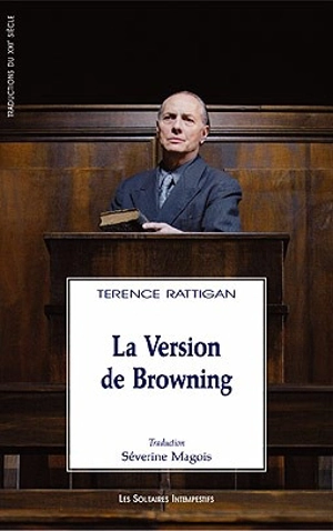 La version de Browning - Terence Rattigan