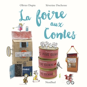 La foire aux contes - Olivier Dupin
