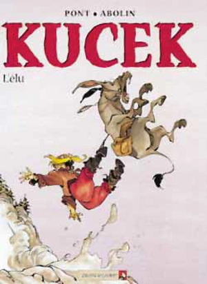 Kucek. Vol. 3. L'élu - Olivier Pont