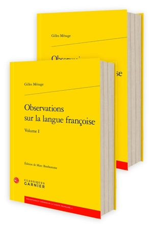 Observations sur la langue françoise - Gilles Ménage