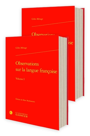 Observations sur la langue françoise - Gilles Ménage