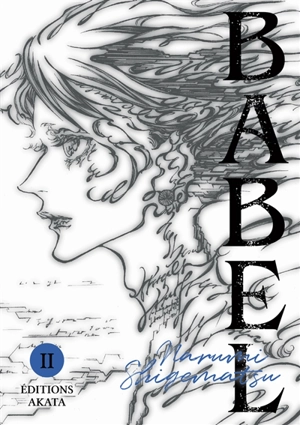 Babel. Vol. 2 - Narumi Shigematsu